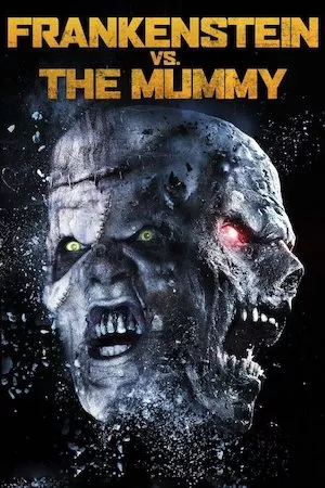 Poster Frankenstein vs. The Mummy