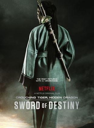Poster Crouching Tiger, Hidden Dragon: Sword Of Destiny