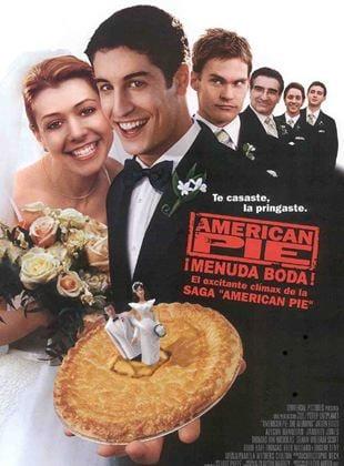 Poster American Pie ¡Menuda boda!