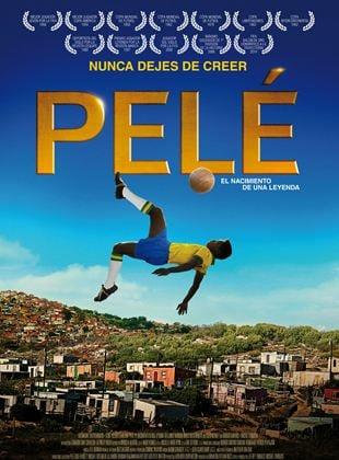 Poster Pelé, el nacimiento de una leyenda
