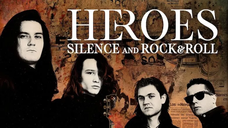 Poster Héroes: silencio y rock  roll