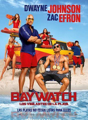 Poster Baywatch: Los vigilantes de la playa